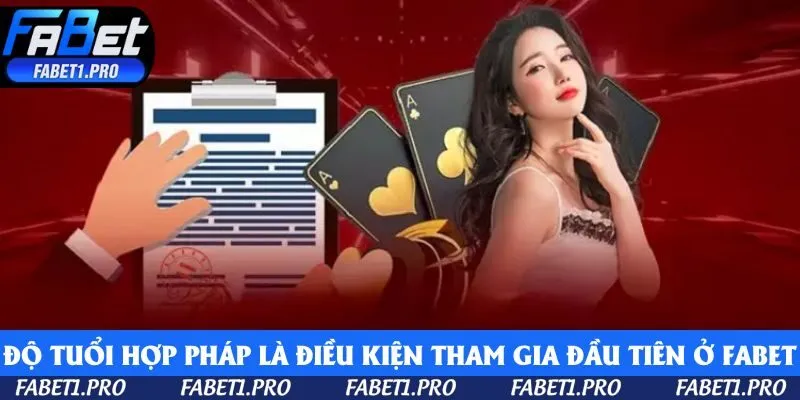 Độ tuổi hợp pháp là điều kiện tham gia đầu tiên tại nền tảng