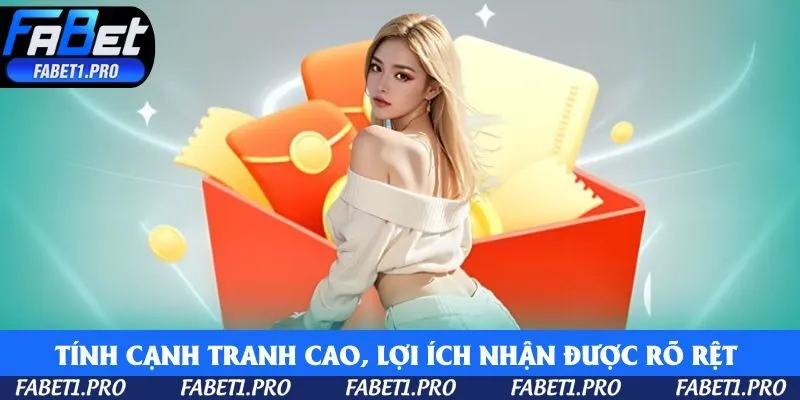 Tính cạnh tranh cao, lợi ích nhận được rõ rệt so với các nền tảng khác