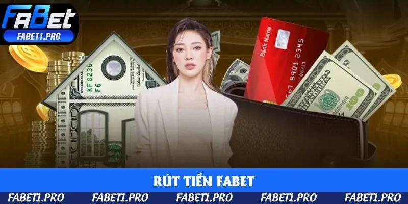 rut-tien-fabet